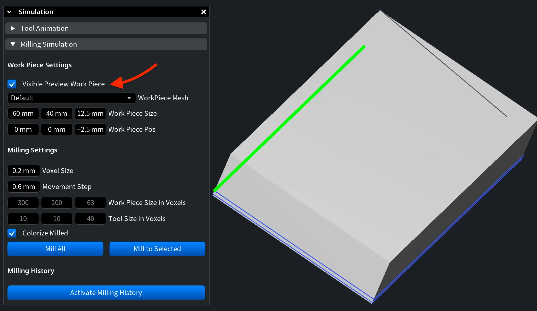 Visible Preview Work Piece Enabled